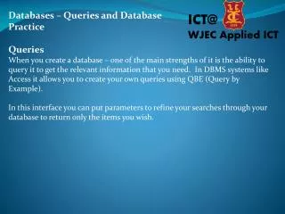 Databases – Queries and Database Practice Queries