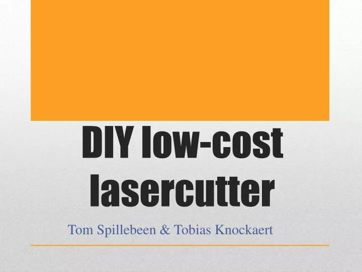 diy low cost lasercutter
