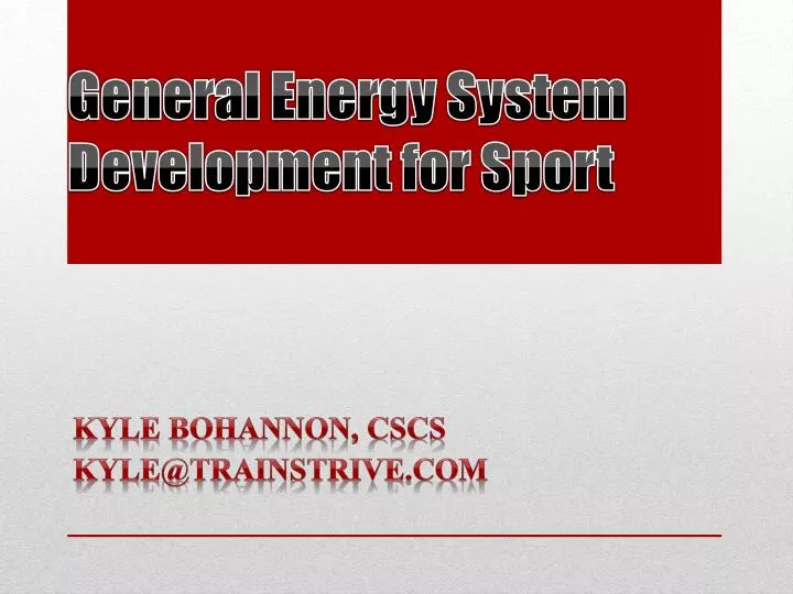 general energy system development for sport