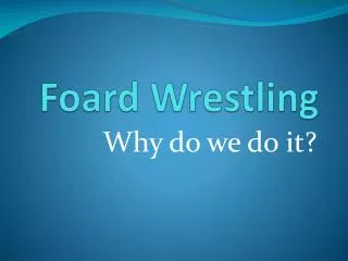 Foard Wrestling