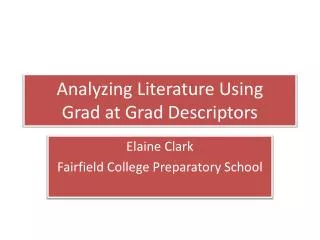 Analyzing Literature Using Grad at Grad Descriptors