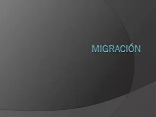 migraci n