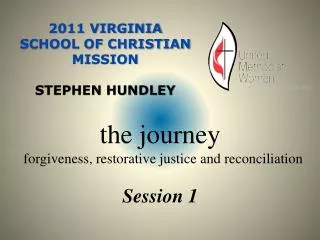 2011 Virginia School of Christian Mission Stephen Hundley