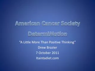 american cancer society determi nation