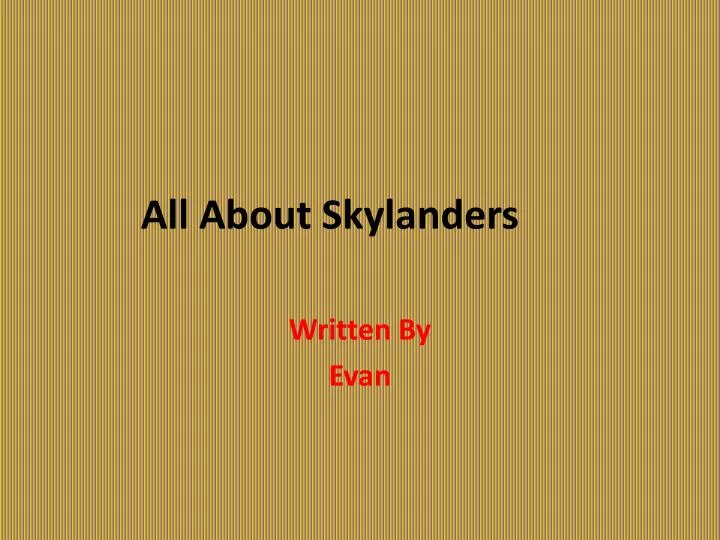 all about skylanders
