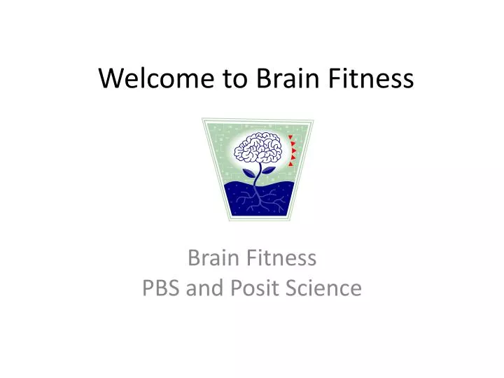 welcome to brain fitness
