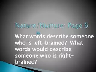 Nature/Nurture: Page 6
