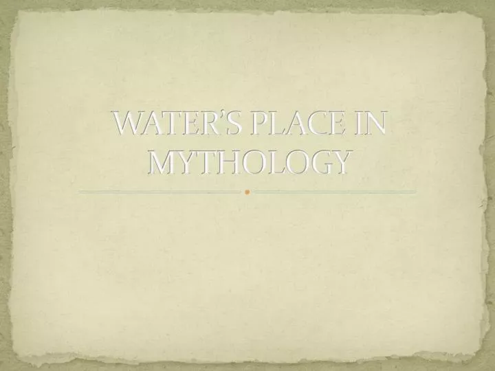 water s place in mythology
