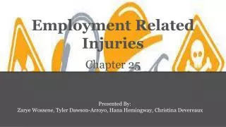Employment Related Injuries