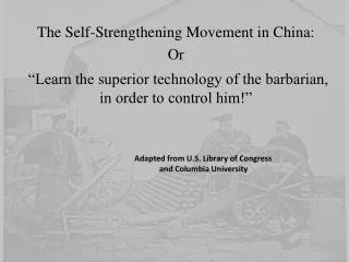 The Self-Strengthening Movement in China: Or