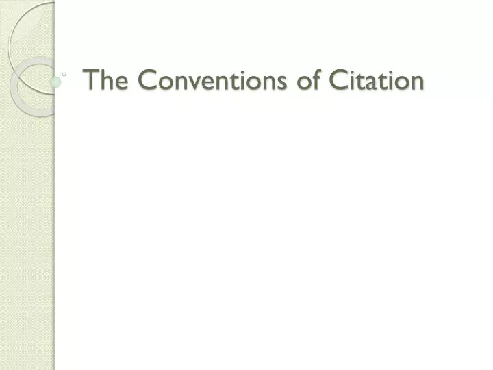 the conventions of citation