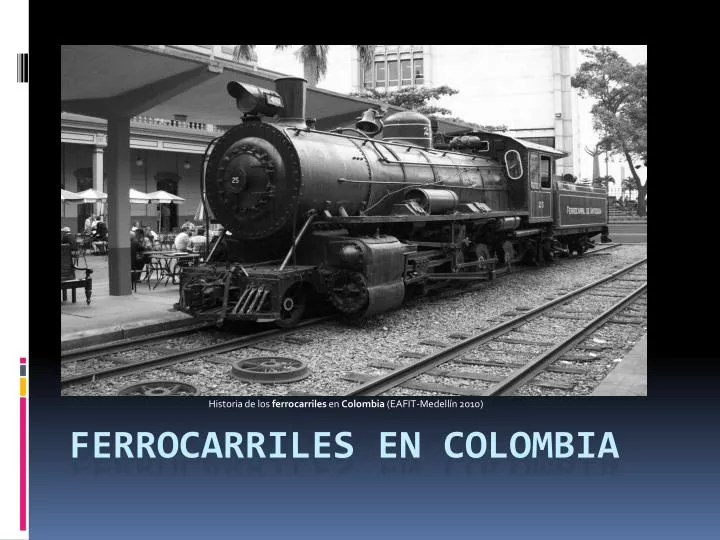 ferrocarriles en colombia