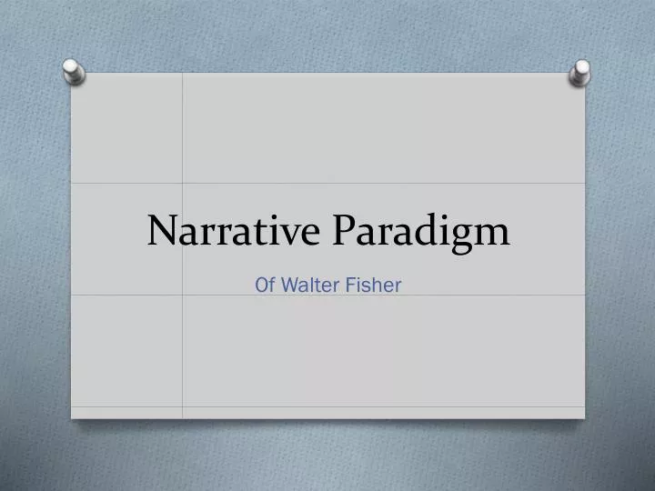 narrative paradigm