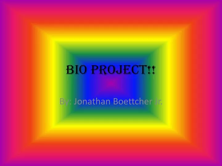 bio project