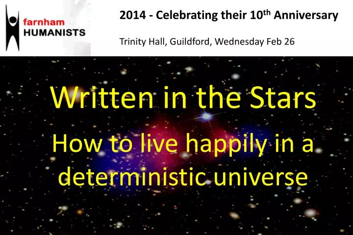 written in the stars how to live happily in a deterministic universe