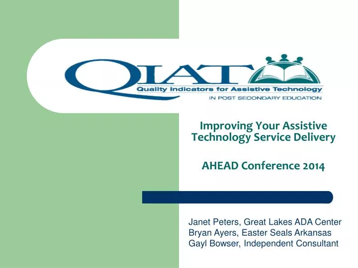 improving your assistive technology service delivery ahead conference 2014