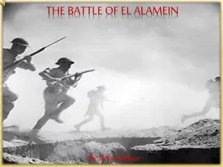 The battle of el alamein