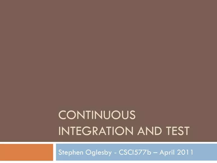 continuous integration and test