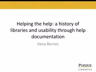 Helping the help: a history of libraries and usability through help documentation