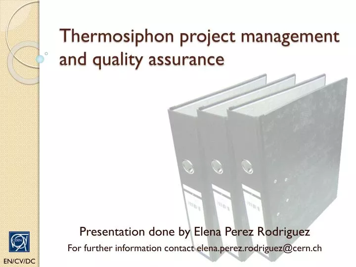 thermosiphon project management and quality assurance