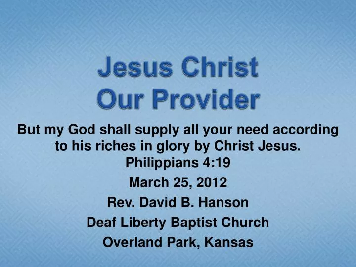 jesus christ our provider