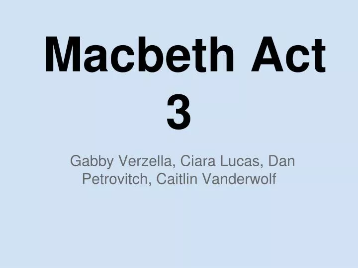 macbeth act 3