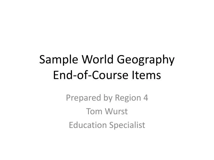 sample world geography end of course items