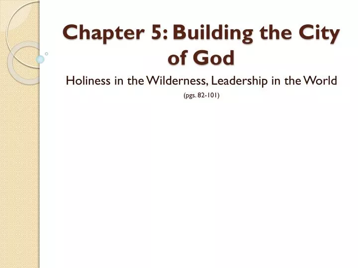 chapter 5 building the city of god