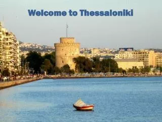 Welcome to Thessaloniki