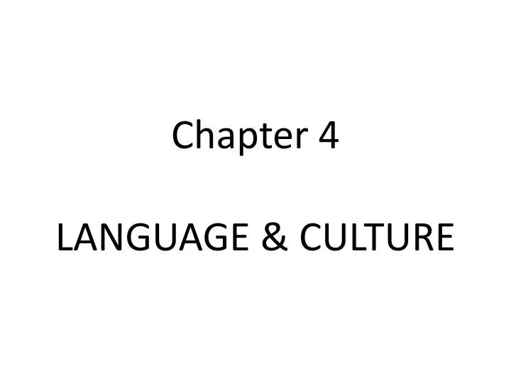 chapter 4 language c ulture