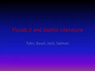 Flocab 3 and Gothic Literature
