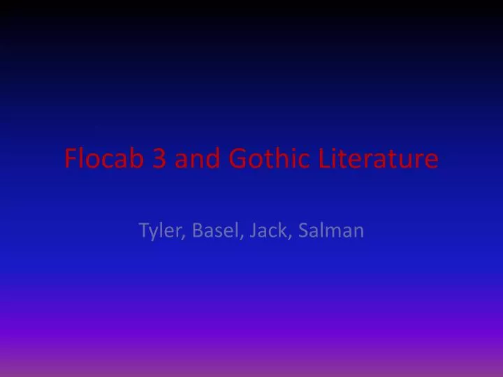 flocab 3 and gothic literature