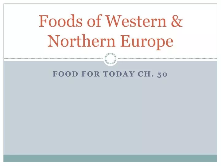 foods of western northern europe