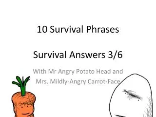 10 Survival Phrases Survival Answers 3/6