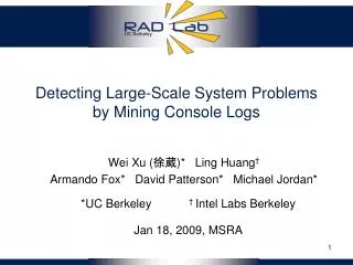 Detecting Large-Scale System Problems by Mining Console Logs