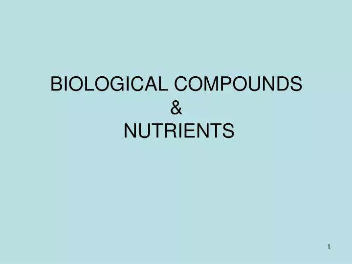 biological compounds nutrients