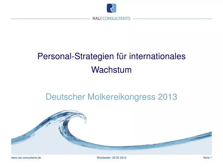 personal strategien f r internationales wachstum deutscher molkereikongress 2013