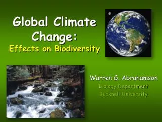 Global Climate Change: Effects on Biodiversity