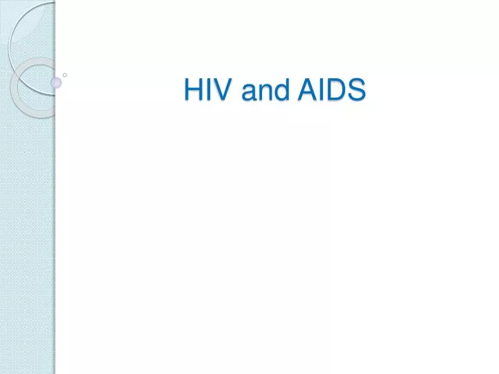 hiv and aids