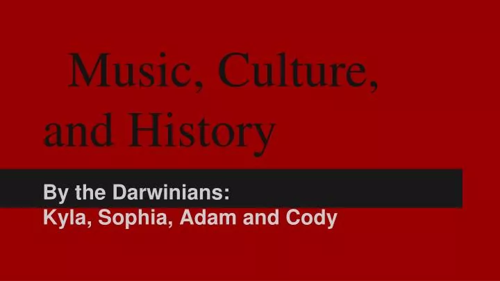 music culture and history