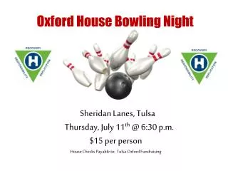 Oxford House Bowling Night
