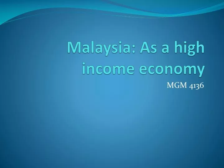 malaysia as a high income economy