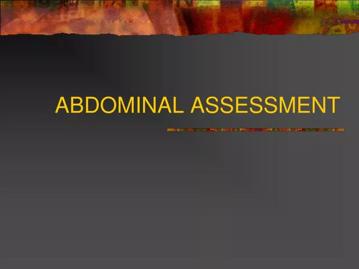abdominal assessment