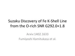 Suzaku Discovery of Fe K-Shell Line from the O-rich SNR G292.0+1.8