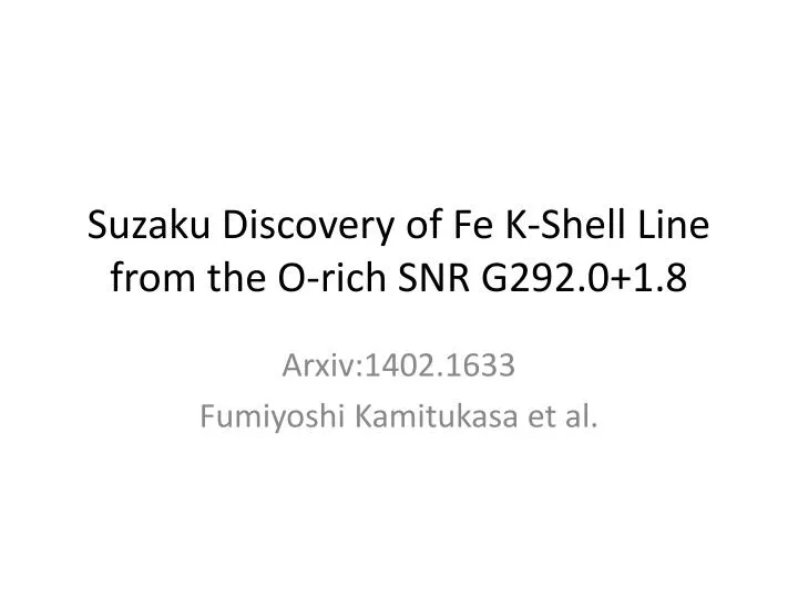 suzaku discovery of fe k shell line from the o rich snr g292 0 1 8