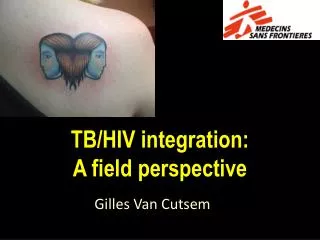TB/HIV integration: A field perspective