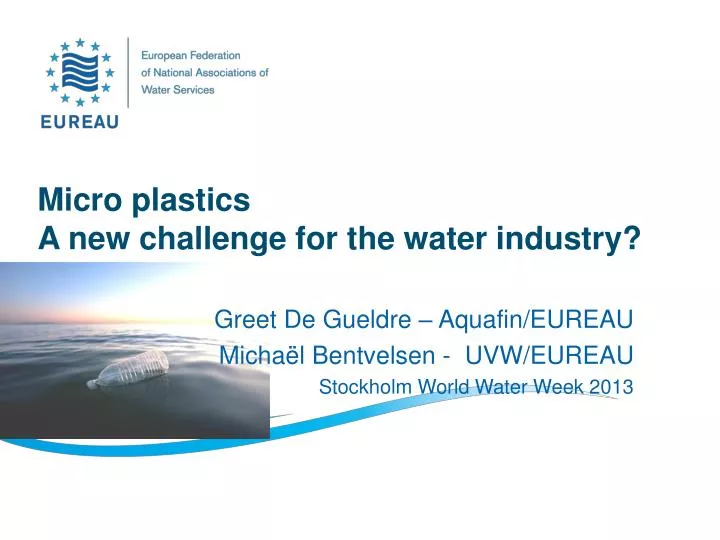 micro plastics a new challenge for the water industry