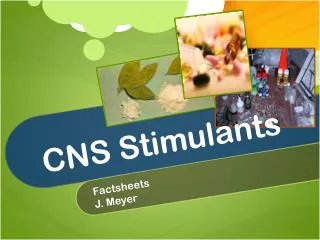 CNS Stimulants