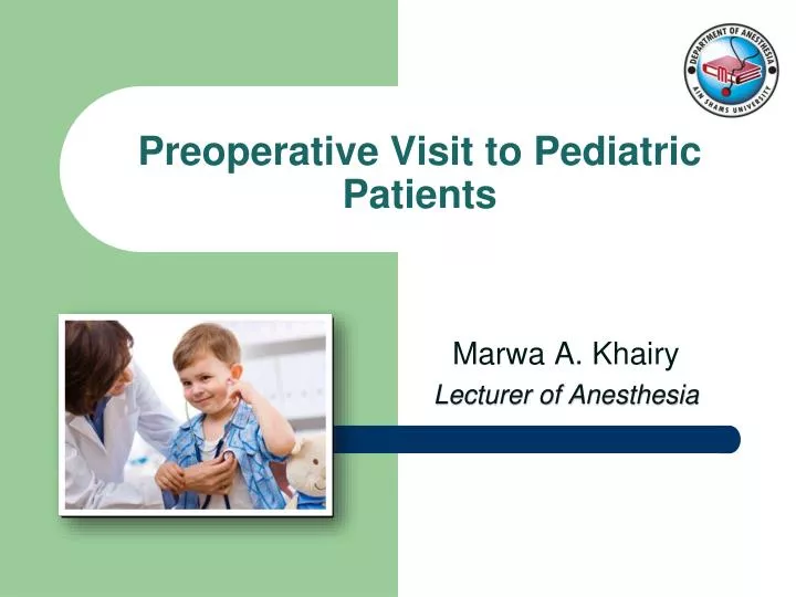 preoperative visit to pediatric patients