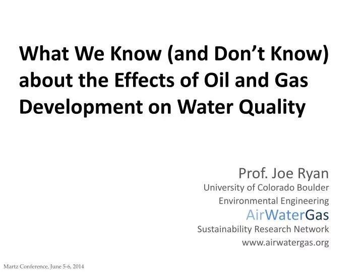 what we know and don t know about the effects of oil and gas development on water quality